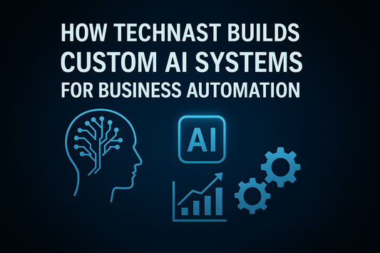 Custom AI automation banner by Technast showing GPT, logic, and workflow icons on a deep blue background for business optimization.