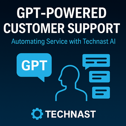 AI customer service automation visual featuring GPT chat, response icons, and support agent graphics designed by Technast.