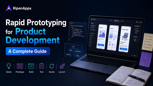 How to Accelerate Your Product Development with Rapid Prototyping?